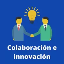 Colaboracion e innovacion