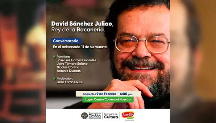 Con un conversatorio sobre su vida y obra literaria, la Secretaría de Cultura prepara homenaje al escritor loriquero David Sánchez Juliao, en el aniversario 11 de su fallecimiento.